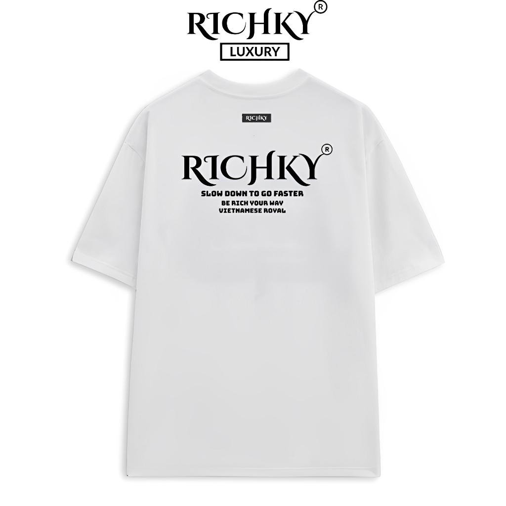 Áo Thun Local Brand Unisex Richky Premium Tee Be Rich Your Way - RKP05