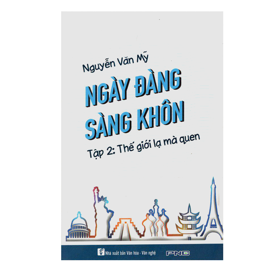 3109089745417,62_187760,88000,tiki.vn,Ngay-Dang-Sang-Khon-Tap-2-The-Gioi-La-Ma-Quen-Tai-Ban-62_187760,Ngày Đàng Sàng Khôn (Tập 2) - Thế Giới Lạ Mà Quen - Tái Bản Ngày Đàng Sàng Khôn (Tập 2) - Thế Giới Lạ Mà Quen - Tái Bản