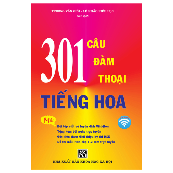 Sách - 301 Câu Đàm Thoại Tiếng Hoa (Bài tập viết và luyện dịch Việt Hoa)