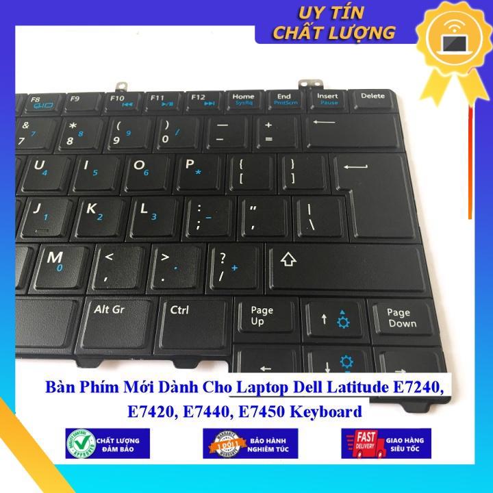 Bàn Phím Mới dùng cho Laptop Dell Latitude E7240 E7420 E7440 E7450 - Hàng Nhập Khẩu New Seal