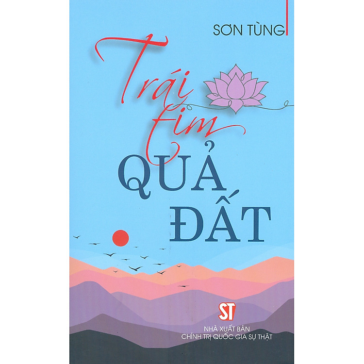 Sách Trái tim quả đất - Sơn Tùng (tác giả Bông sen vàng)