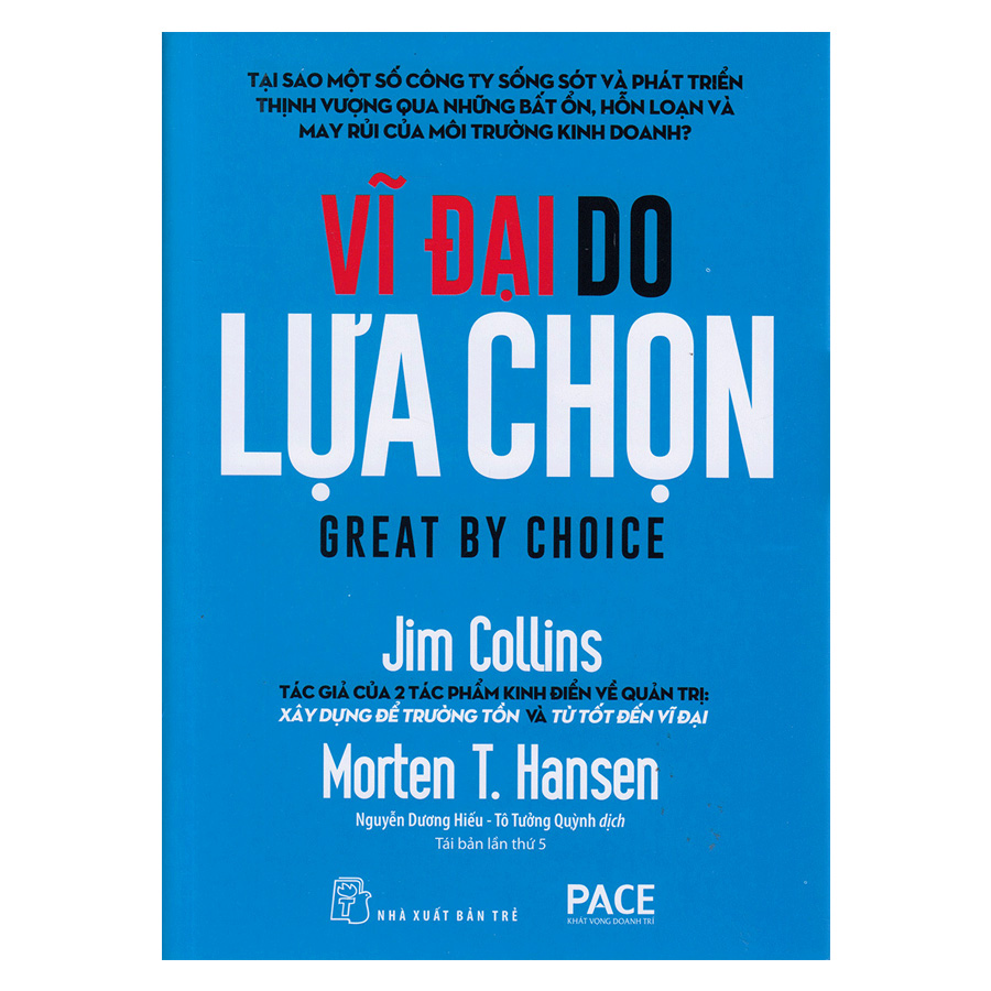 Combo 3 cuốn sách: Vĩ Đại Do Lựa Chọn + Từ Tốt Đến Vĩ Đại + Xây Dựng Để Trường Tồn