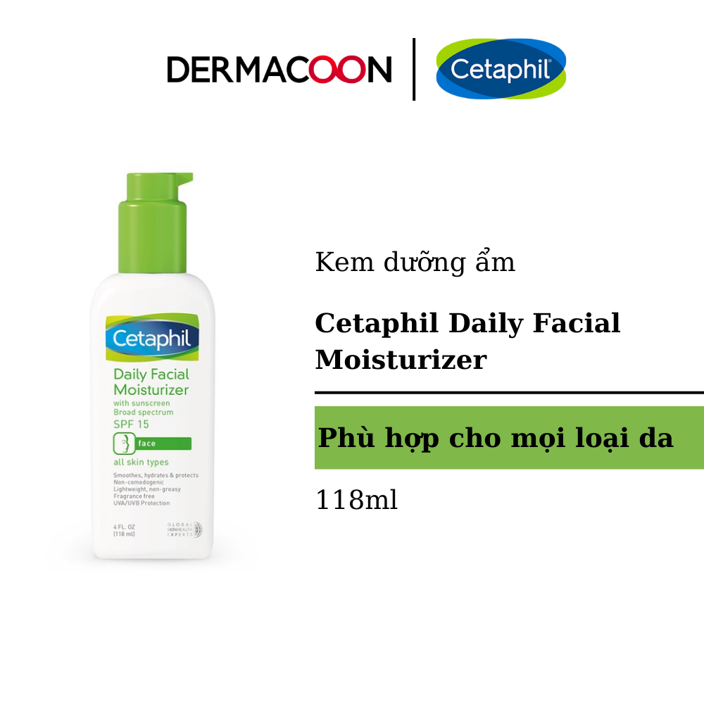 Kem dưỡng ẩm chống nắng cho da nhạy cảm SPF15 Cetaphil Daily Facial Moisturizer 118ml