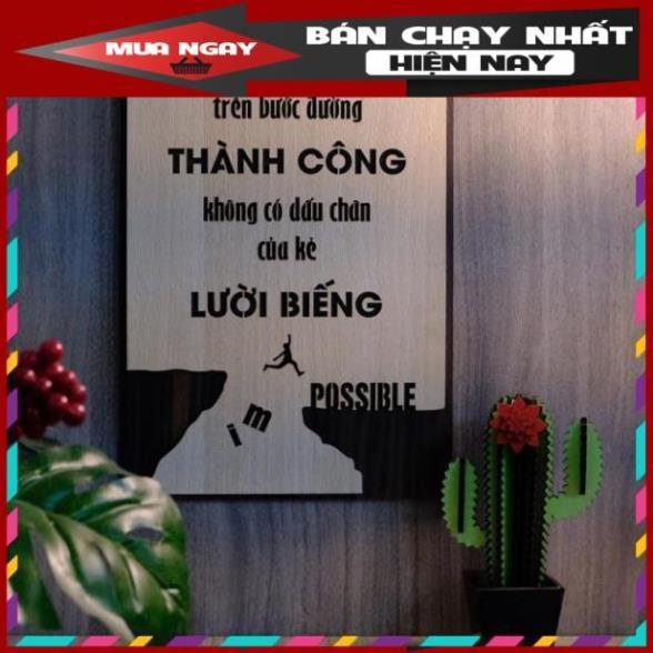 Tranh Gỗ trên bước đường thành công, không có dấu chân của kẻ lười biếng TBIG013 TRENDDECOR.VN