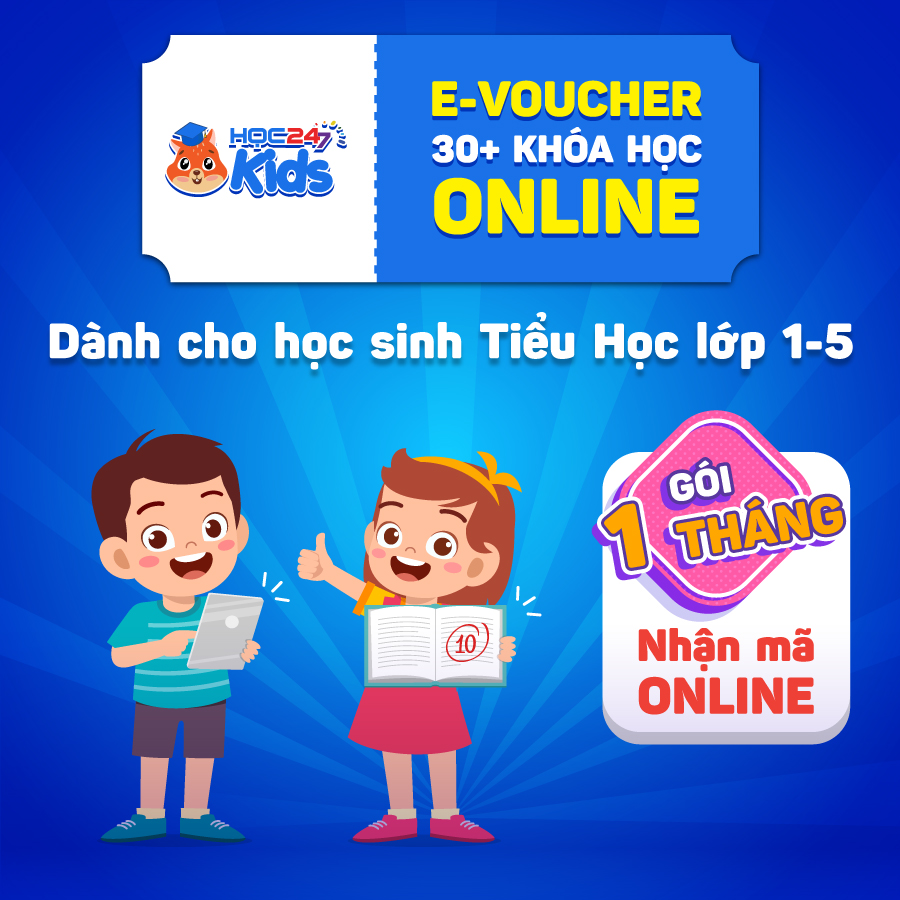 App HOC247 Kids 1 Tháng - Nền tảng học Online Tiểu Học - Toán, Tiếng Việt, Tiếng Anh & STEAM