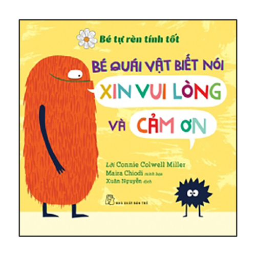 BTRTT. Bé Quái Vật Biết Nói &quot;Xin Vui Lòng&quot; Và &quot;Cảm Ơn&quot;