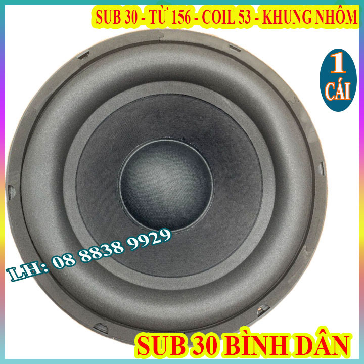 CỦ LOA SUB 30 CAO CẤP TỪ 156 COIL 53 BELL KHUNG NHÔM - GIÁ 1 LOA