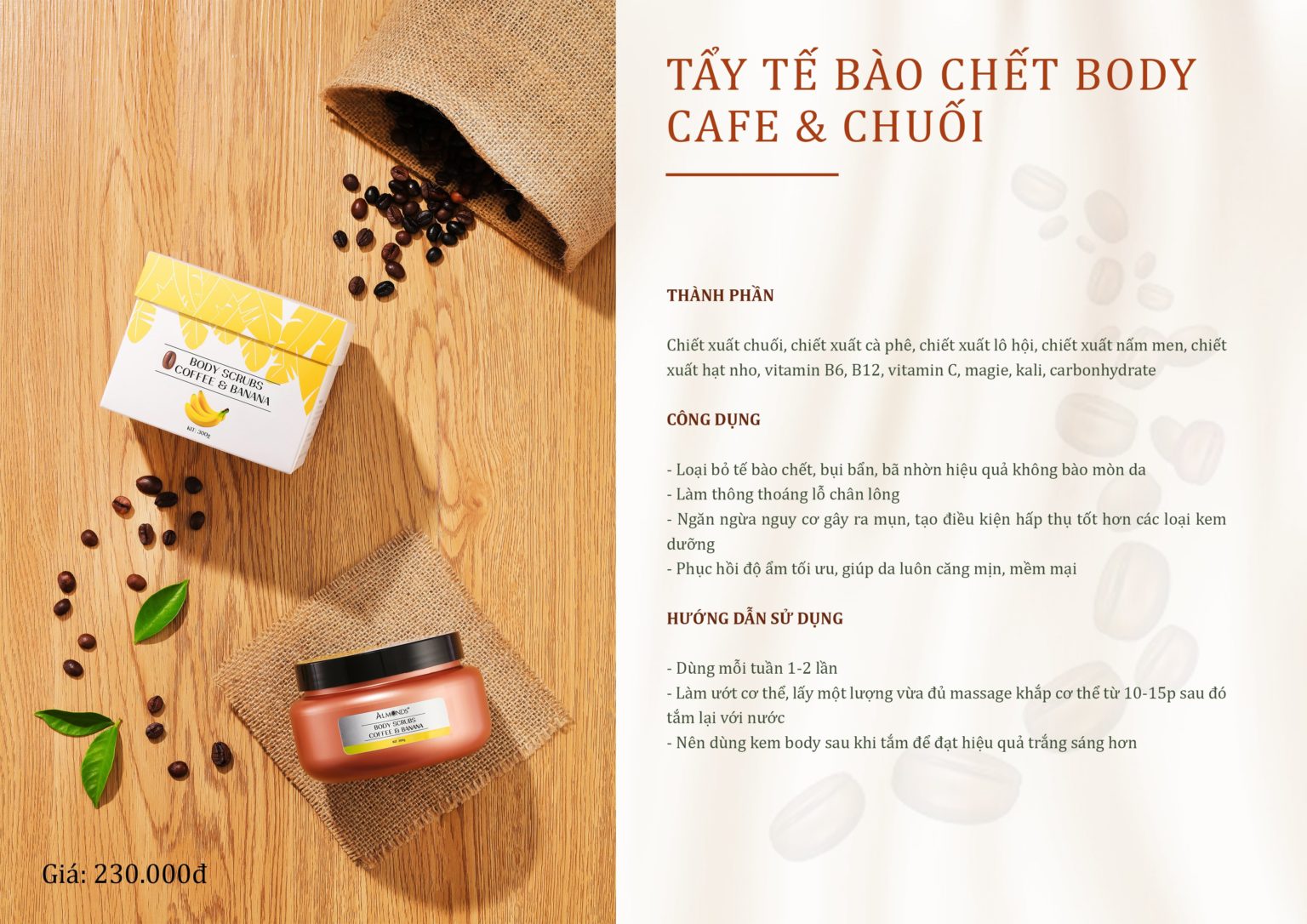 Tẩy tế bào da chết toàn thân Almonds chiết xuất từ cafe chuối 300g