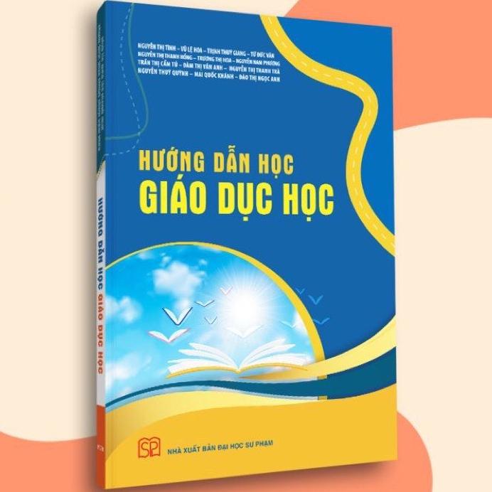 Sách - Hướng dẫn học giáo dục học - NXB Đại học Sư phạm