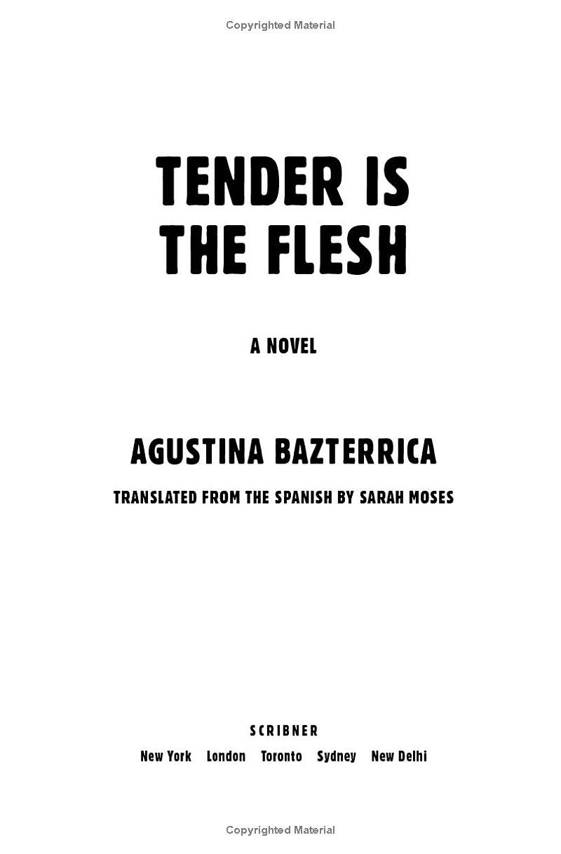 Tender Is The Flesh