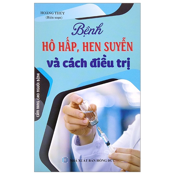 Bệnh Hô Hấp, Hen Suyễn Và Cách Điều Trị