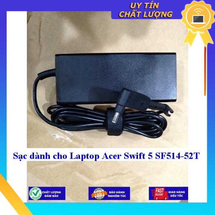 Sạc dùng cho Laptop Acer Swift 5 SF514-52T - Hàng Nhập Khẩu New Seal