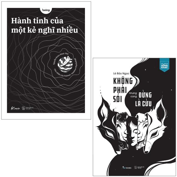 Hình ảnh Combo Sách Hành Tinh Của Một Kẻ Nghĩ Nhiều + Không Phải Sói Nhưng Cũng Đừng Là Cừu (Bộ 2 Cuốn)