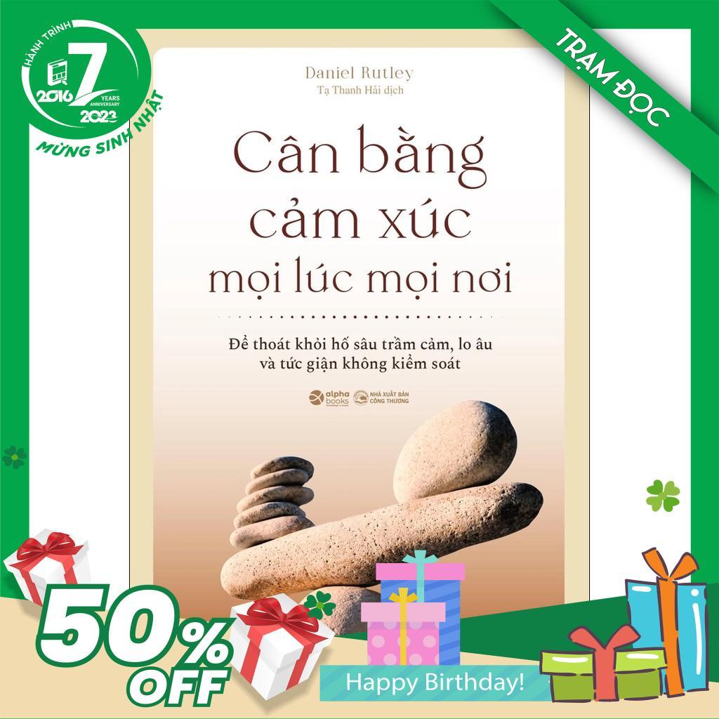 Cân Bằng Cảm Xúc - Mọi Lúc Mọi Nơi