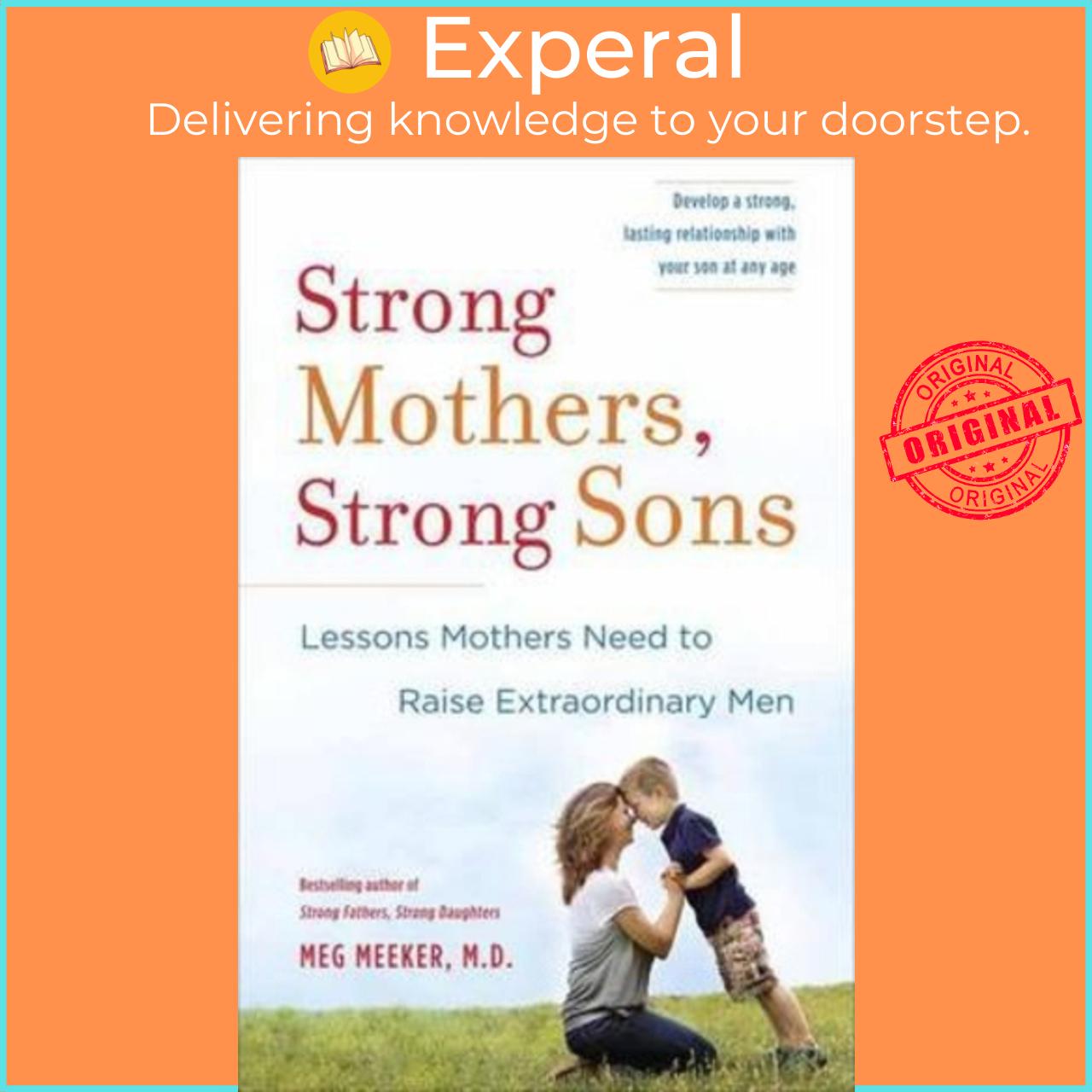 Sách - Strong Mothers, Strong Sons by Meg Meeker (US edition, paperback)