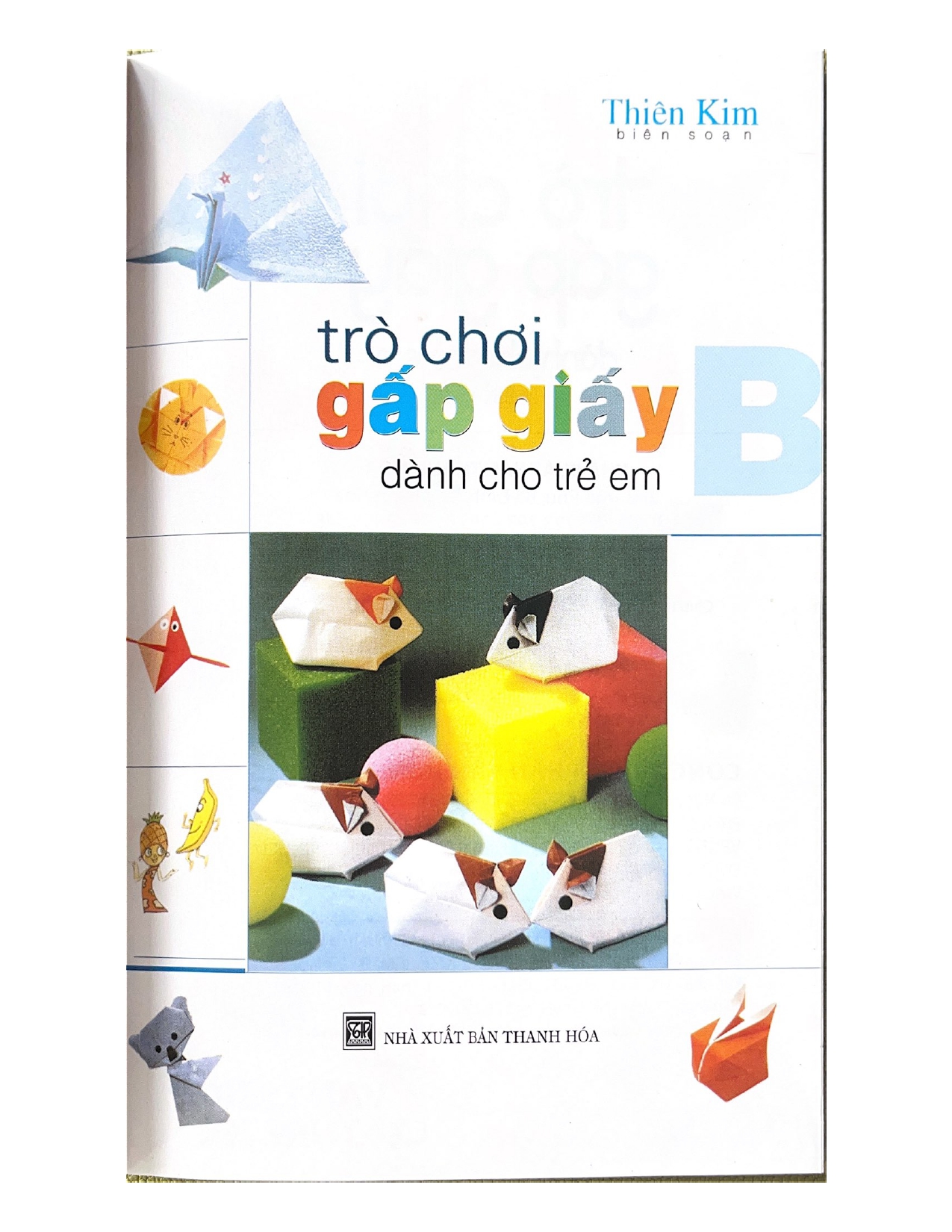 Origami - Trò Chơi Gấp Giấy Dành Cho Trẻ Em Tập 2 - Vanlangbooks