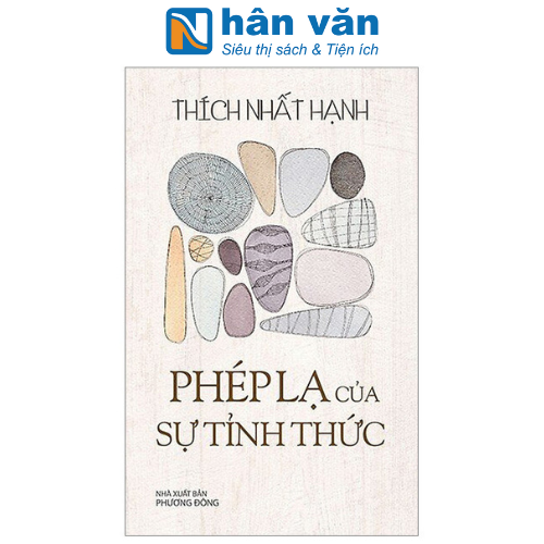 Phép Lạ Của Sự Tỉnh Thức