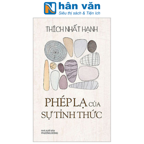 Phép Lạ Của Sự Tỉnh Thức (Tái Bản 2023)