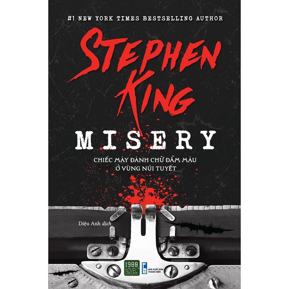 Misery - Chiếc Máy Đánh Chữ Đẫm Máu Ở Vùng Núi Tuyết - Bản Quyền