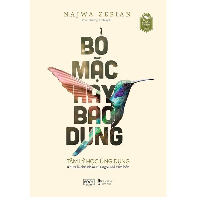 Sách - Bỏ Mặc Hay Bao Dung - AZ Việt Nam