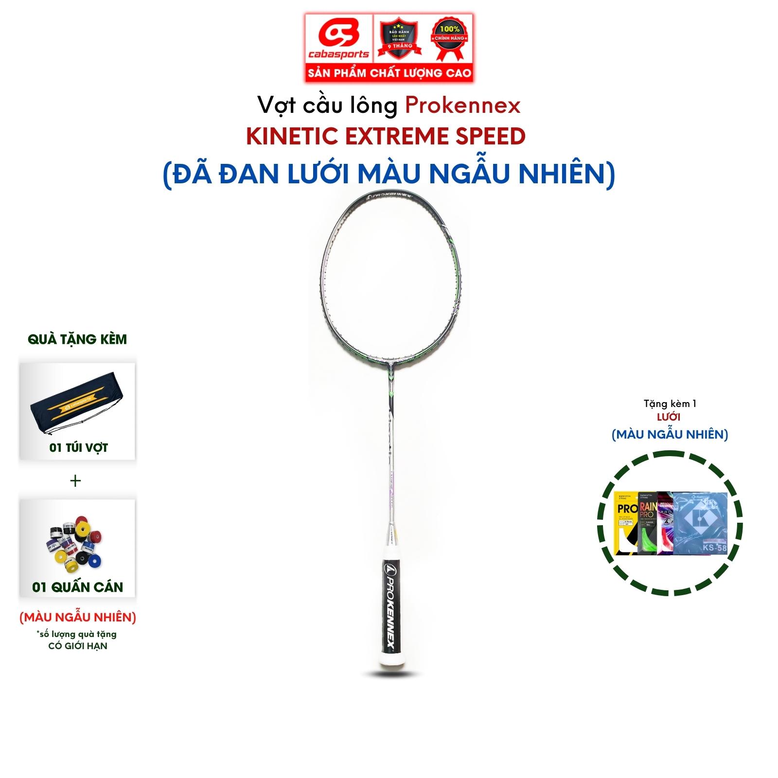 Vợt cầu lông Prokennex KINETIC EXTREME SPEED NEW chính hãng cao cấp công thủ toàn diện (1 cây) - Tặng kèm quấn cán và túi vải Cabasports