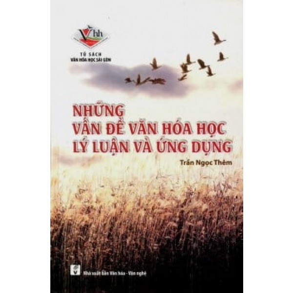 Những Vấn Đề Văn Hoá Học Lý Luận Và Ứng Dụng