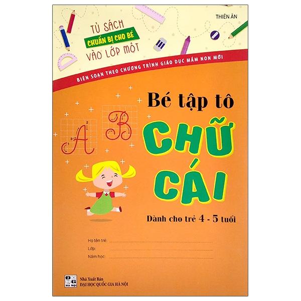 Tủ Sách Chuẩn Bị Cho Bé Vào Lớp 1 - Bé Tô Màu Chữ Cái