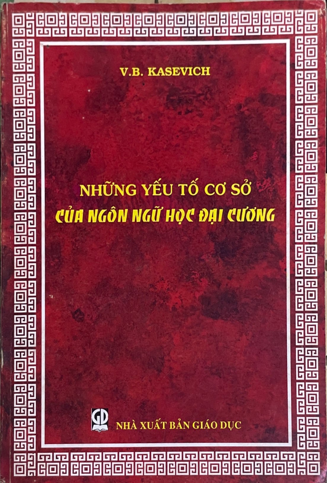 Những Yếu Tố Cơ Sở Của Cơ Sở Học Đại Cương