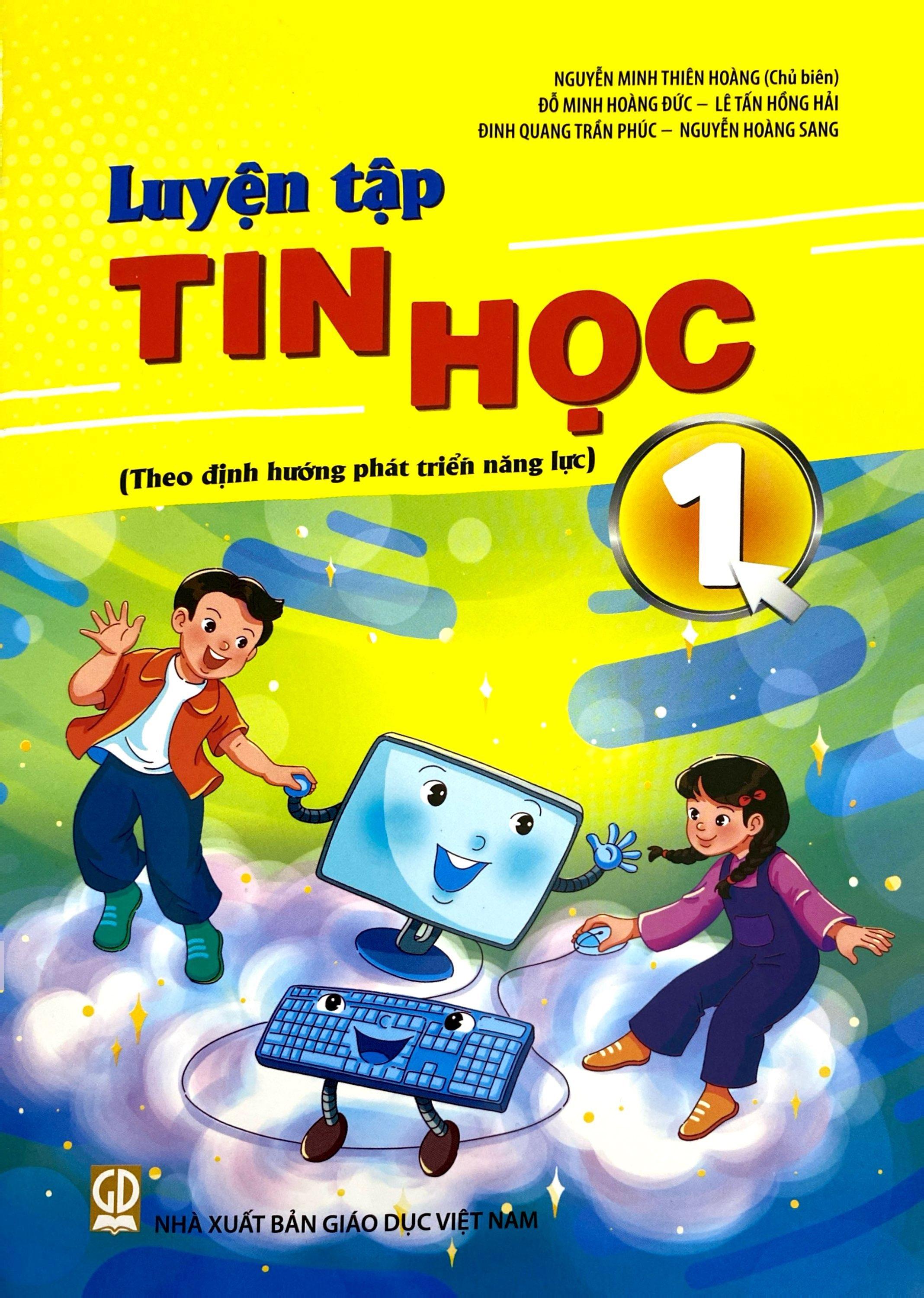 Sách - Luyện Tập Tin Học Lớp 1 (Theo Định Hướng Phát Triển Năng Lực)
