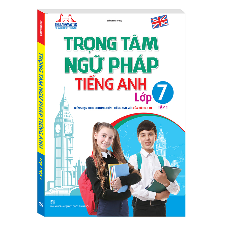 The Langmaster - Trọng Tâm Ngữ Pháp Tiếng Anh Lớp 7