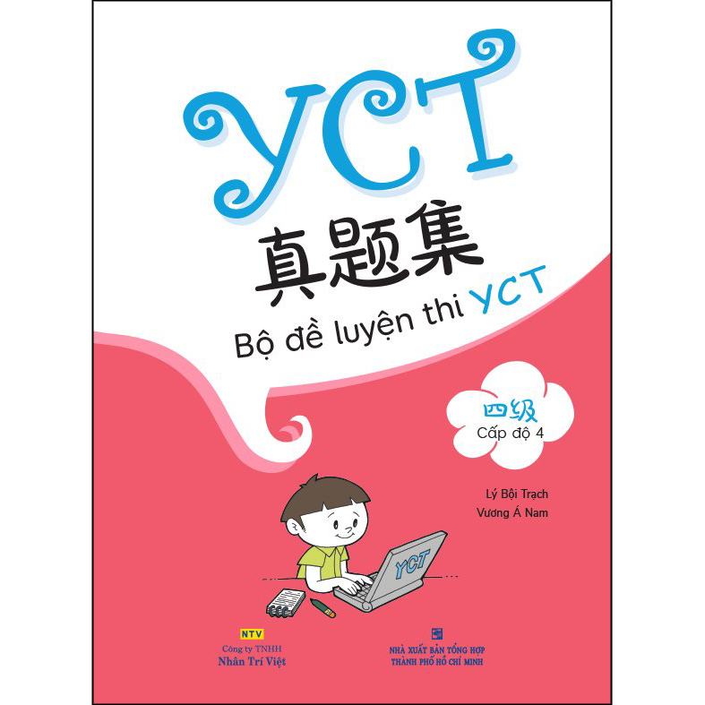 Bộ Đề Luyện Thi YCT - Cấp Độ 4 (Quét Mã QR Để Nghe File Mp3)