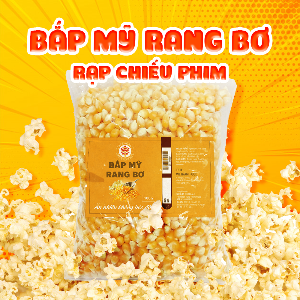 Bắp Mỹ Rang Bơ, Bắp Nỗ Rạp Chiếu Phim TETE Food