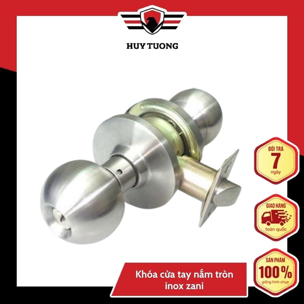 Khóa cửa tay nắm tròn inox zani phong cách, tiện lợi và cao cấp