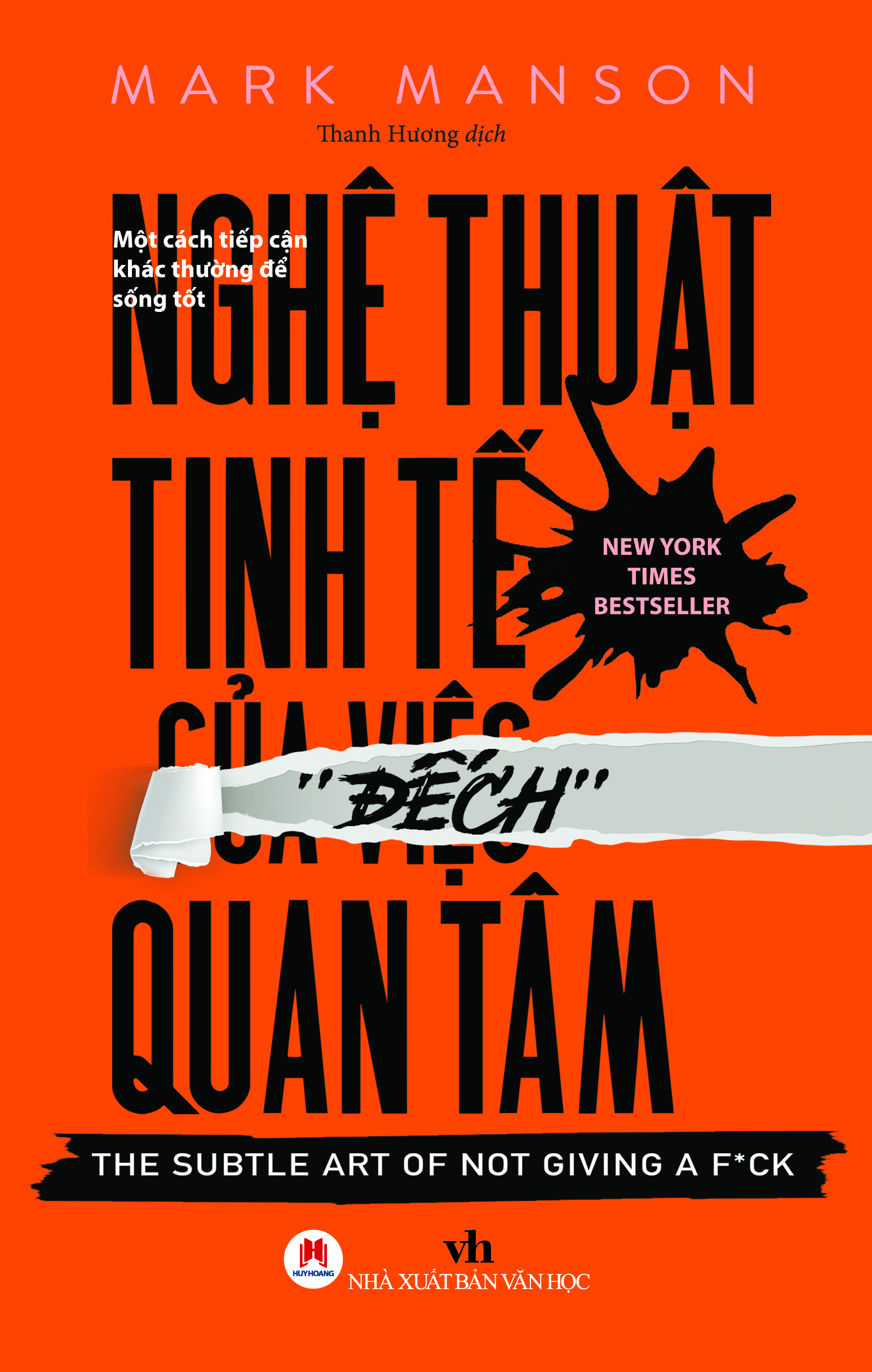 Sách - Nghệ Thuật Tinh Tế Của Việc "Đếch" Quan Tâm