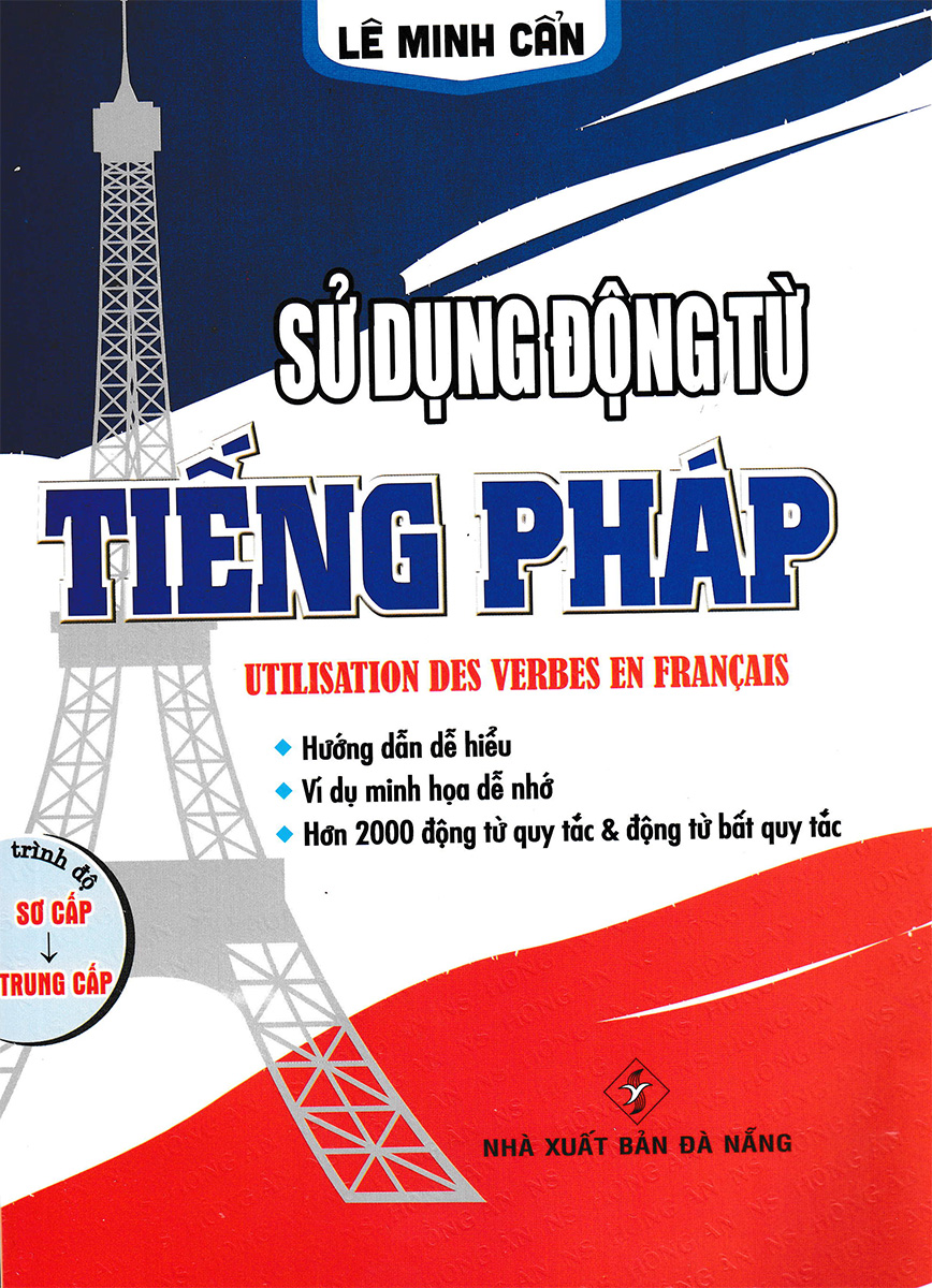 Combo Sách Học Tiếng Pháp Cho Người Mới Bắt Đầu + Động Từ Bất Quy Tắc Trong Tiếng Pháp (Bộ 5 Cuốn) - HA