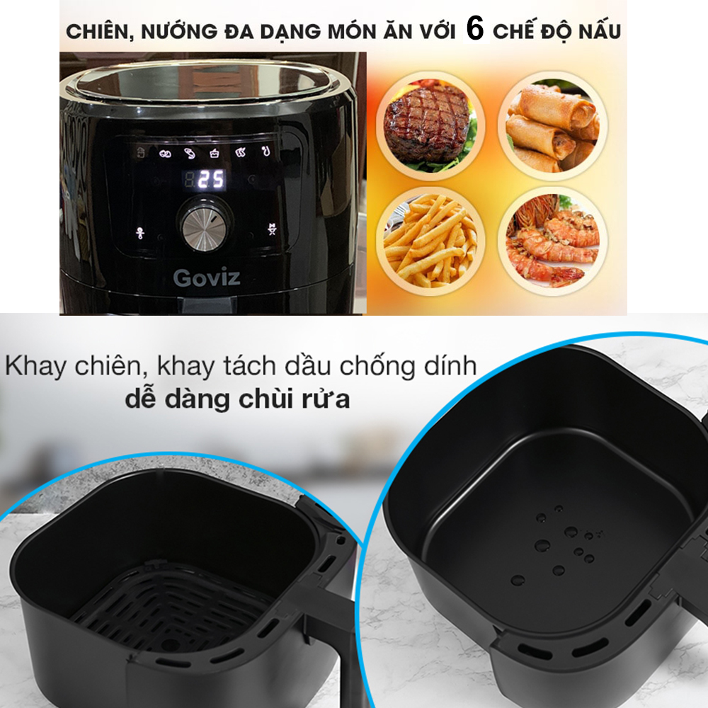 Nồi Chiên Không Dầu Goviz 6 Lít Dung Tích Lớn, Điều Khiển Điện Tử , 6 Chế Độ Tự Động,Tiết Kiệm Điện Năng , Tiết Kiệm Thời Gian Bảo Vệ Sức Khỏe - Hàng Chính Hãng