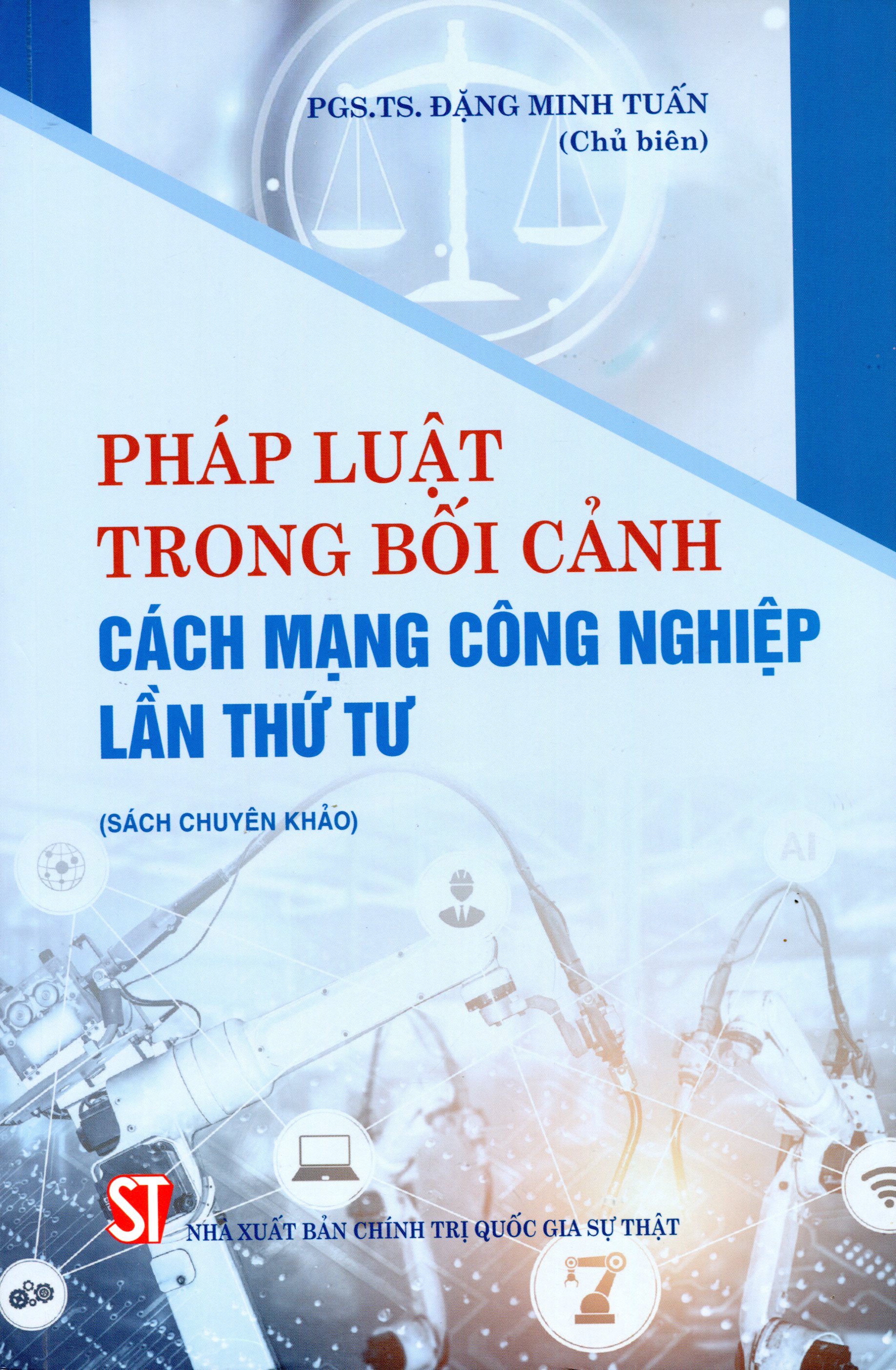 Pháp luật trong bối cảnh Cách mạng công nghiệp lần thứ tư