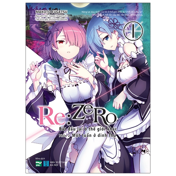 Re:zero - Bắt Đầu Lại Ở Thế Giới Khác - Phần 2 - Tập 1: Một Tuần Ở Dinh Thự - Tặng Kèm Postcard