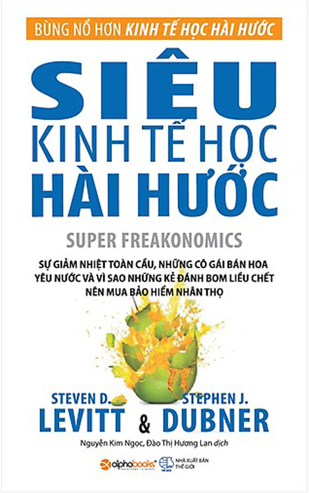 Siêu Kinh Tế Học Hài Hước - AL