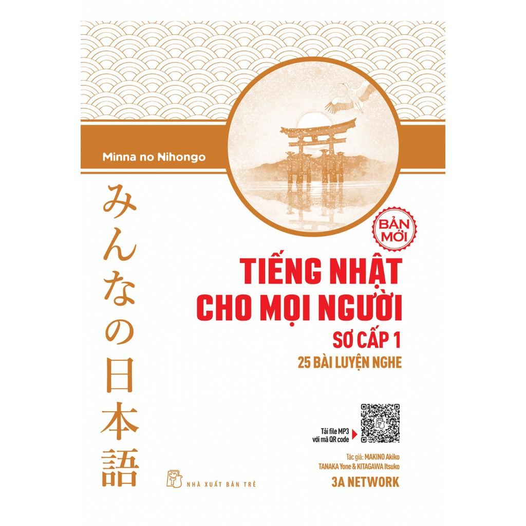 Sách-Tiếng Nhật Cho Mọi Người Sơ Cấp 1 (25 Bài luyện nghe)