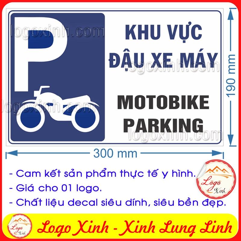 LOGO STICKER TEM DÁN BIỂN THÔNG BÁO KHU VỰC ĐỖ XE MÁY, ĐẬU XE MÁY - MOTOBIKE PARKING AREA