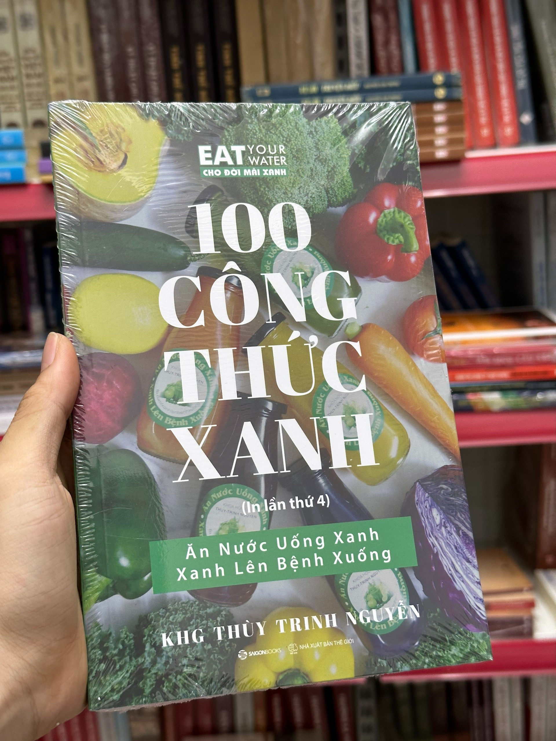 100 Công Thức Xanh - KHG Thùy Trinh Nguyễn - (bìa mềm)
