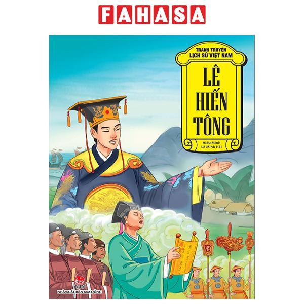 Tranh Truyện Lịch Sử Việt Nam - Lê Hiến Tông