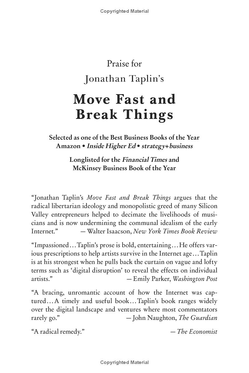 Move Fast And Break Things: How Facebook, Google, And Amazon Cornered Culture And Undermined Democracy