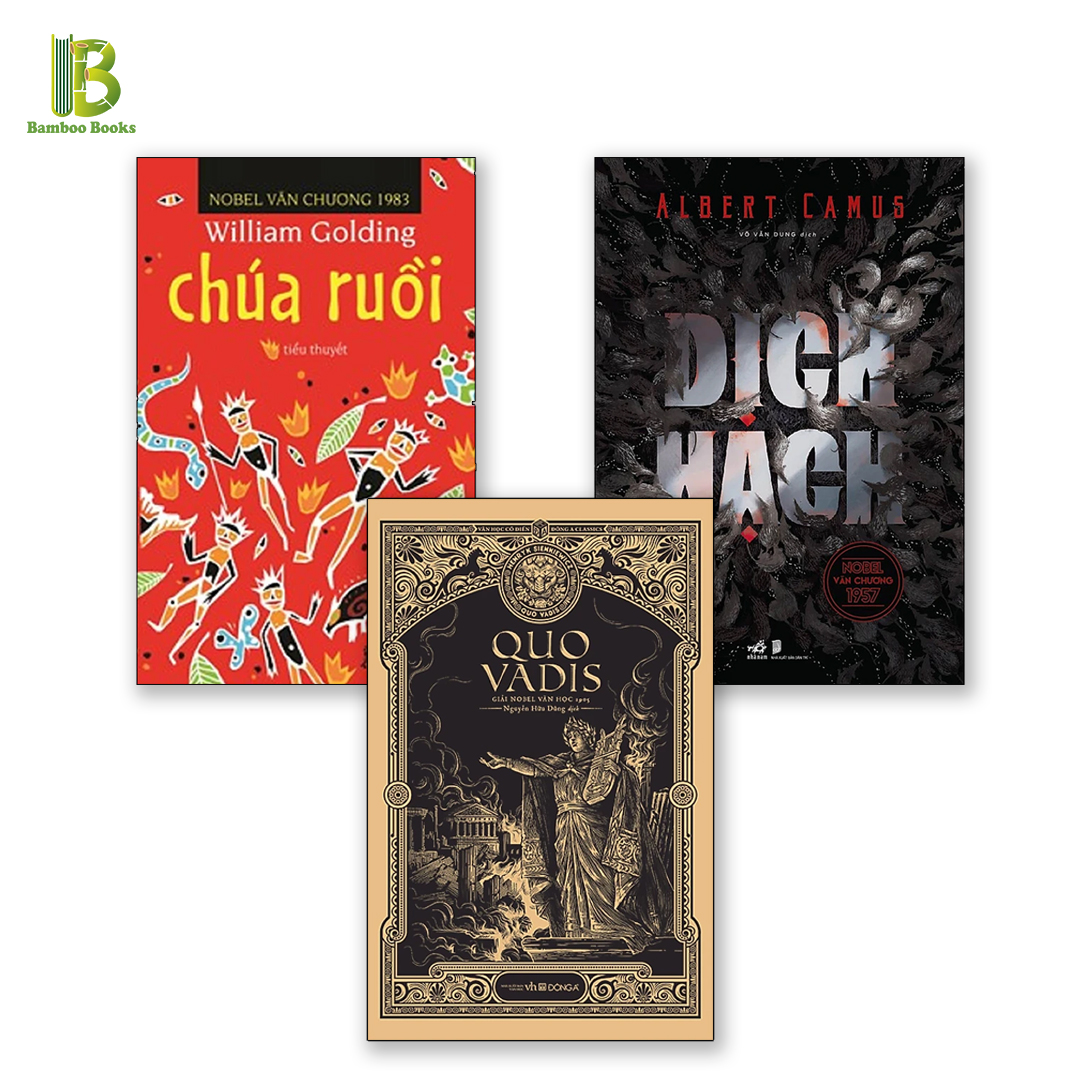 Combo 3 Tác Phẩm Đoạt Giải Nobel Văn Học : Chúa Ruồi + Dịch Hạch + Quo Vadis