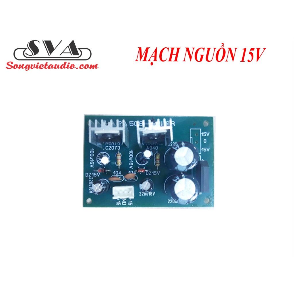 MẠCH NGUỒN 15V ĐÔI - 1 MẠCH