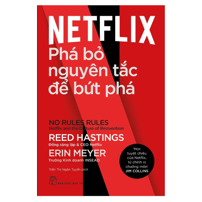 Phá Bỏ Nguyên Tắc Để Bứt Phá - No Rules Rule