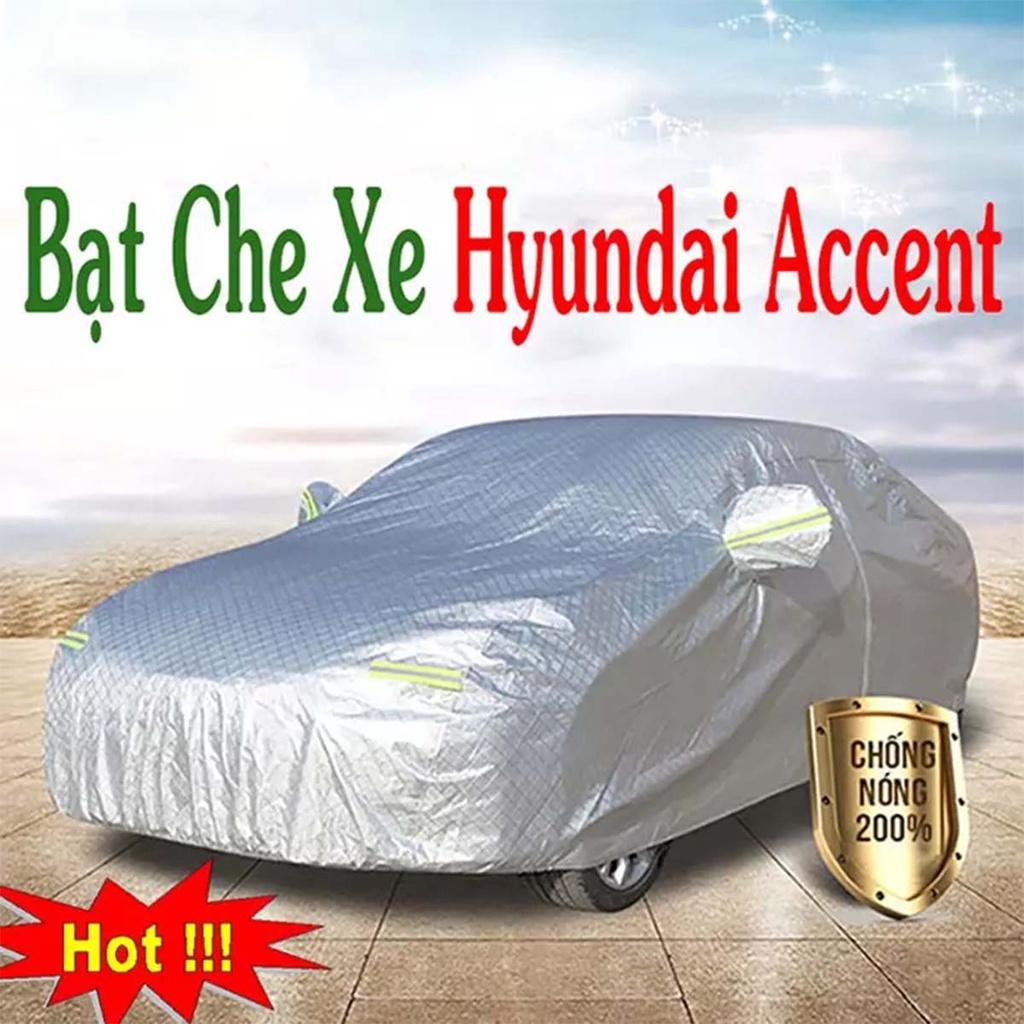 Bạt Phủ Xe Ô Tô Hyundai Accent - Bạt Phủ Ô Tô 5 Chỗ 3 Lớp Cao Cấp Chống Mưa, Chống Nắng, Chống Cháy Loại 1