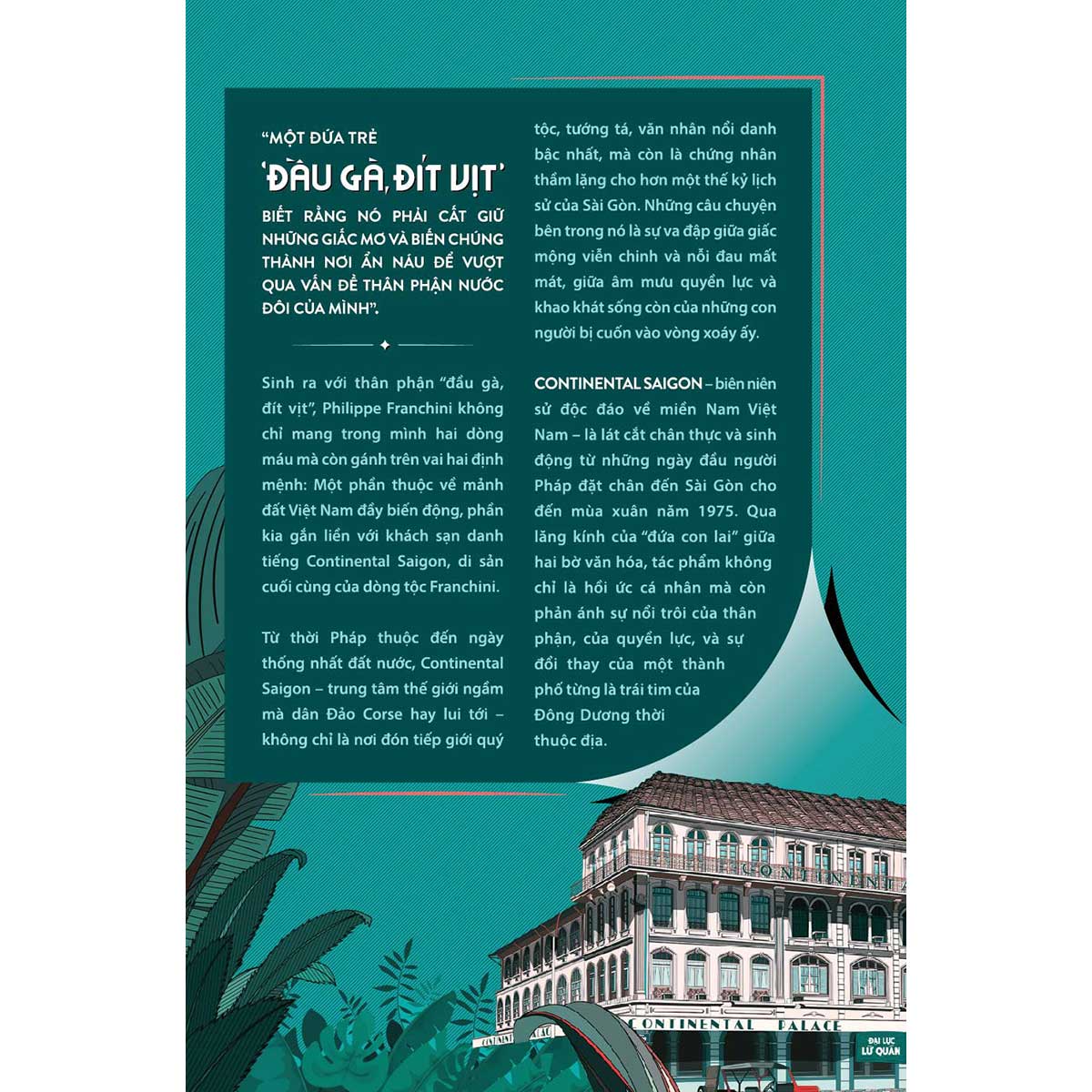 Sách Continental Saigon - Từ Hào Quang Đế Quốc Đến Giấc Mộng Đông Dương Tan Vỡ