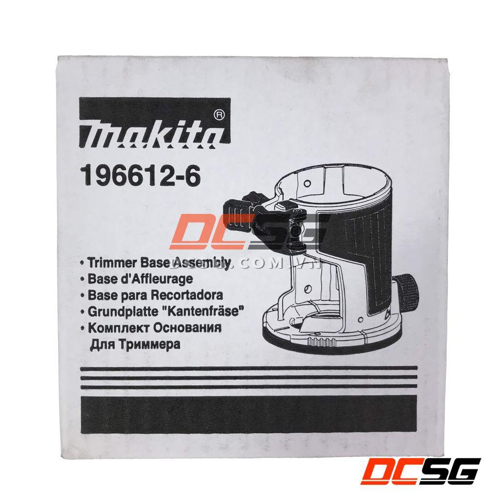 Đế xoi mộng dùng cho máy makita RT0700C/ DRT50 196612-6 | DCSG